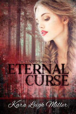 [The Cursed Series 01] • Eternal Curse